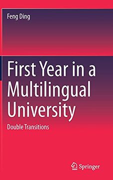 portada First Year in a Multilingual University: Double Transitions 
