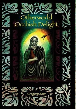 portada Otherworld: Orcish Delight (in English)