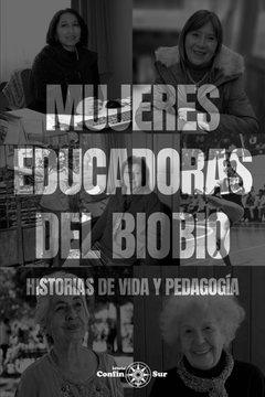 portada Mujeres Educadoras del Biobio. Historias de vida y pedagogia.
