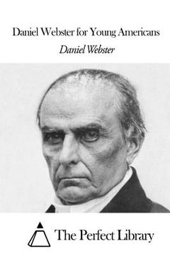 portada Daniel Webster for Young Americans