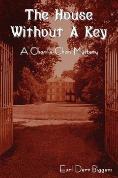 portada the house without a key (a charlie chan mystery) (en Inglés)