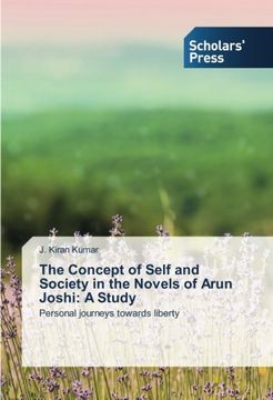 portada The Concept of Self and Society in the Novels of Arun Joshi: A Study