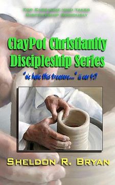 portada claypot christianity discipleship series (en Inglés)