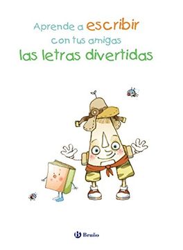 portada Aprende a Escribir con tus Amigas las Letras Divertidas (in Spanish)
