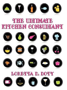 portada The Ultimate Kitchen Consultant (en Inglés)