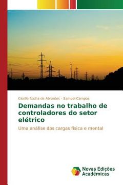 portada Demandas no trabalho de controladores do setor elétrico (en Portugués)