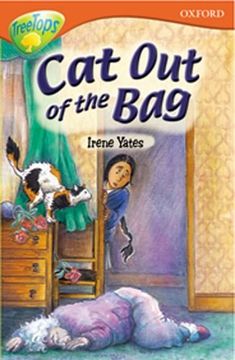 portada Oxford Reading Tree: Stage 13: Treetops: More Stories b: Cat out of the bag (in English)