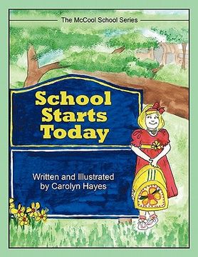 portada school starts today: the mccool school series (en Inglés)