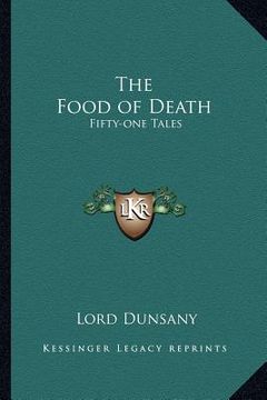 portada the food of death: fifty-one tales (en Inglés)