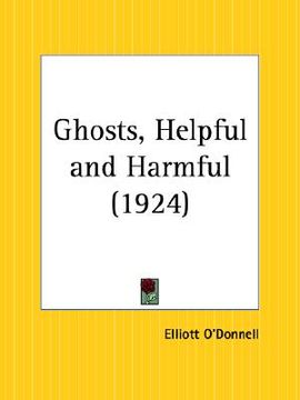 portada ghosts, helpful and harmful (en Inglés)