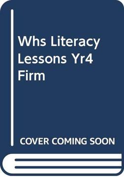 portada Whs Literacy Lessons yr4 Firm (in English)