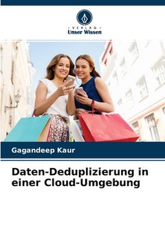 portada Daten-Deduplizierung in einer Cloud-Umgebung (en Alemán)