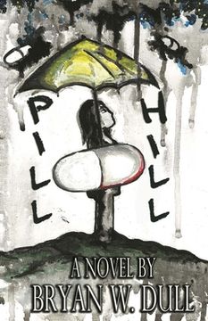 portada Pill Hill (en Inglés)