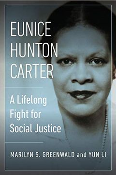 portada Eunice Hunton Carter: A Lifelong Fight for Social Justice (en Inglés)