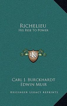 portada richelieu: his rise to power (in English)