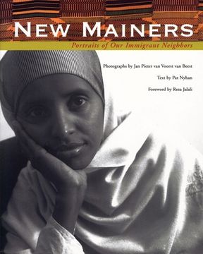 portada New Mainers: Portraits of Our Immigrant Neighbors (in English)