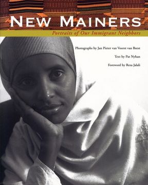 portada New Mainers: Portraits of Our Immigrant Neighbors (en Inglés)