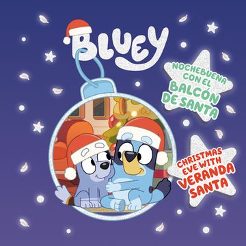 portada Bluey: Nochebuena con el Balcón de Santa (en Inglés)