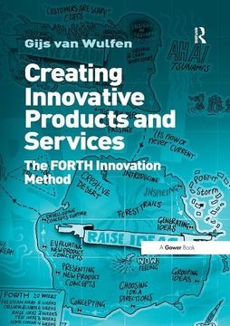 portada Creating Innovative Products and Services: The Forth Innovation Method (en Inglés)
