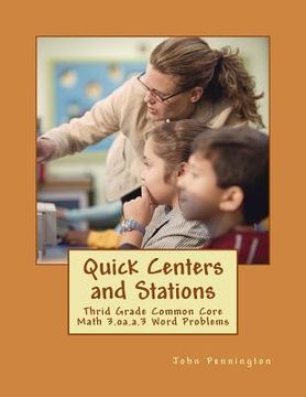 portada Quick Centers and Stations: Thrid Grade Common Core Math 3.oa.a.3 Word Problems (en Inglés)