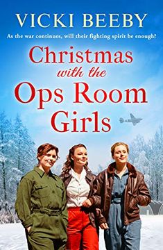 portada Christmas With the ops Room Girls: A Festive and Feel-Good ww2 Saga (The Women'S Auxiliary air Force) (en Inglés)