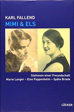 portada Mimi & Els: Stationen Einer Freundschaft Marie Langer - Else Pappenheim - Späte Briefe (en Alemán)