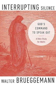 portada Interrupting Silence: God's Command to Speak out (en Inglés)