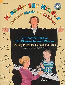 portada Klassik für Kinder. Klarinette in B und Klavier: 25 leichte Stücke für Klarinette und Klavier. Klarinette in B und Klavier