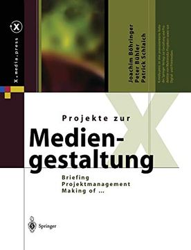 portada Projekte zur Mediengestaltung: Briefing, Projektmanagement, Making of … (in German)
