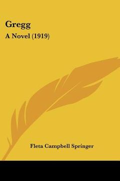 portada gregg: a novel (1919) (in English)
