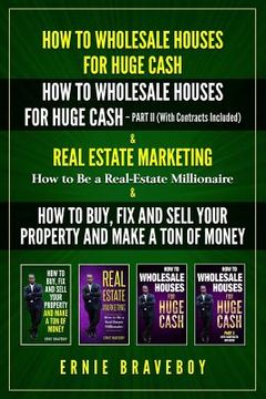 portada How to Wholesale Houses for Huge Cash How to Wholesale Houses for Huge Cash - Part II (with Contracts Included) Real Estate Marketing How to Be a Real (en Inglés)