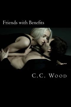 portada Friends with Benefits (Girl Next Door) (Volume 1)