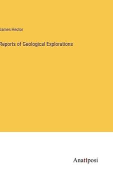 portada Reports of Geological Explorations