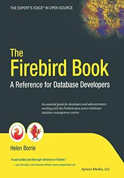 portada The Firebird Book: A Reference for Database Developers (in English)