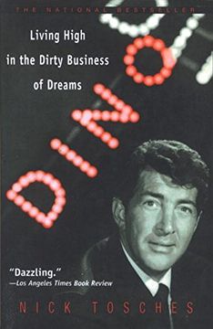 portada Dino: Living High in the Dirty Business of Dreams (en Inglés)