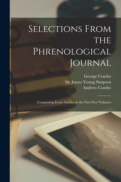 portada Selections From the Phrenological Journal: Comprising Forty Articles in the First Five Volumes