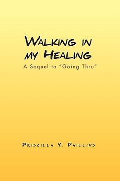 portada walking in my healing (en Inglés)