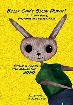 portada Billy Can'T Slow Down: Story & Tools for Managing Adhd (en Inglés)