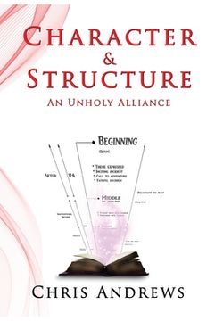 portada Character and Structure: The Foundations of Fiction (in English)