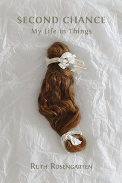portada Second Chance: My Life in Things