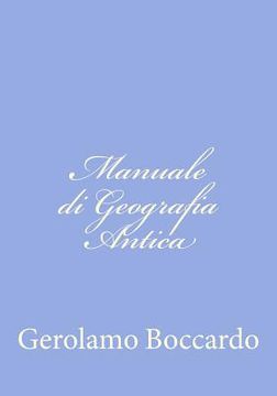 portada Manuale di Geografia Antica (en Italiano)