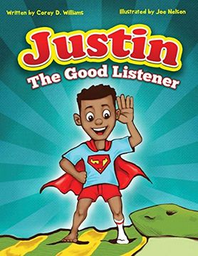 portada Justin the Good Listener (en Inglés)