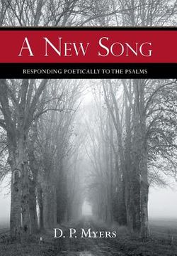 portada A New Song: Responding Poetically to the Psalms (en Inglés)