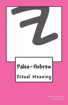 portada Paleo-Hebrew: Ritual Meaning (en Inglés)