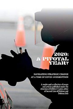 portada 2020: A Pivotal Year? Navigating Strategic Change at a Time of Covid-19 Disruption 