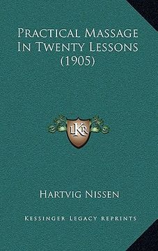 portada practical massage in twenty lessons (1905) (en Inglés)