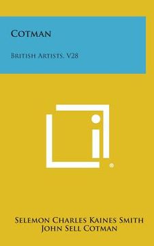 portada Cotman: British Artists, V28 (en Inglés)