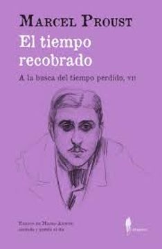 portada El Tiempo Recobrado (a la Busca del Tiempo Perdido, Vii): (a la Busca del Tiempo Perdido, Vii):
