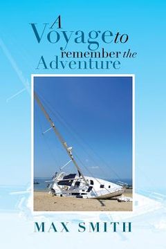 portada A Voyage to Remember the Adventure (en Inglés)