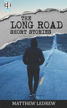 portada The Long Road: Short Stories (in English)
